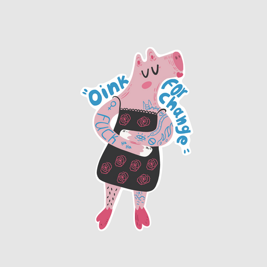 Oink - for change sticker