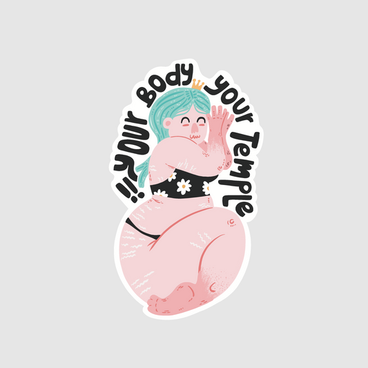 Body positivity - your body, your temple sticker