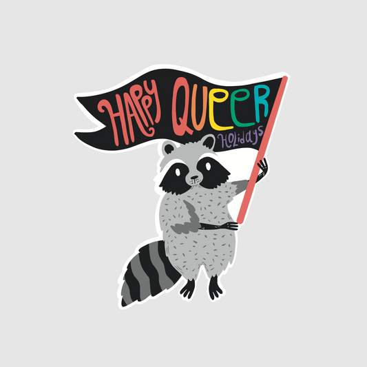 Racoon - happy queer holidays sticker