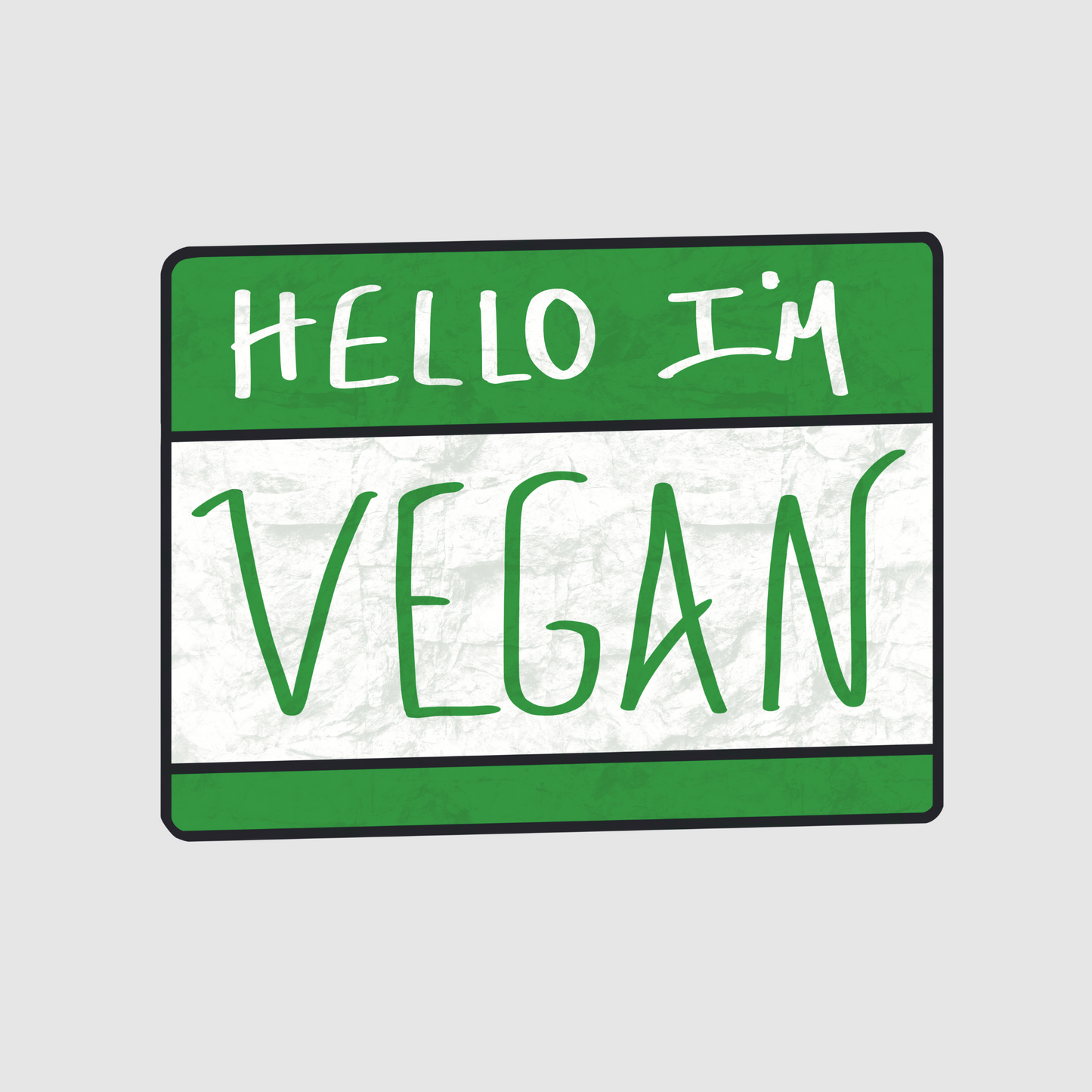 Hello I'm vegan - vegan sign sticker