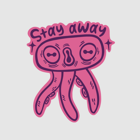 Stay Away Vinyl Sticker