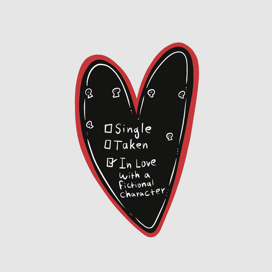 Single or taken? - in love with a fictional character sticker